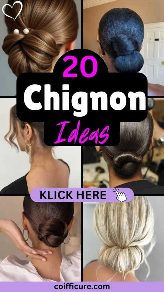 Elegant Pinterest pin titled “20 Chignon Ideas” showcasing six sophisticated low bun hairstyles perfect for weddings, proms, or professional settings. Designs feature polished twists, sleek finishes, and pearl accessories. Bold black and white layout with pink and lavender accents and a “KLICK HERE” button. Heart icon adds charm. Website coifficure.com is listed below in a lavender banner.