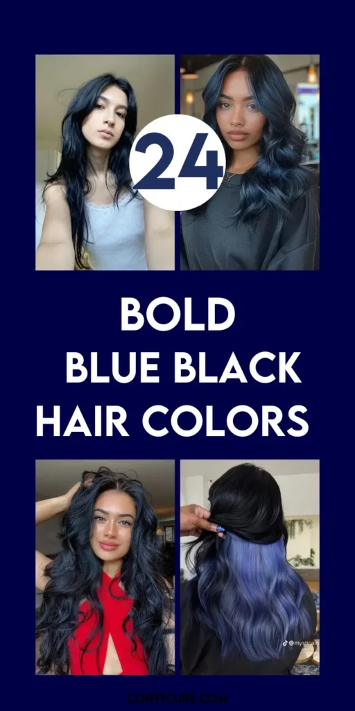 Image displays 24 bold blue black hair color ideas in a modern, clean layout. Styles include soft waves with blue undertones, dark curls with a vivid blue sheen, and a hidden blue ombré peekaboo. The text “24 Bold Blue Black Hair Colors” is centered in white and navy. The theme highlights dramatic yet wearable hues that are perfect for women wanting to upgrade their look with a cool-toned edge.